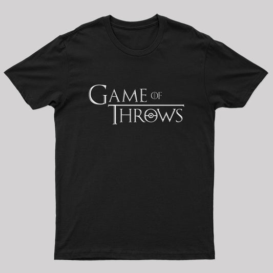 Game of Throws Geek T-Shirt