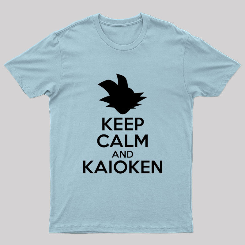 Keep Calm and Kaioken Nerd T-Shirt