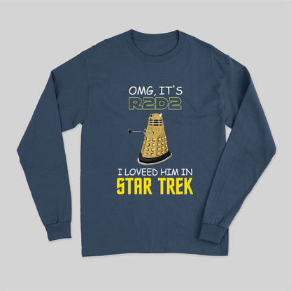 OMG, It's R-TWO-D-TWO Long Sleeve T-Shirt