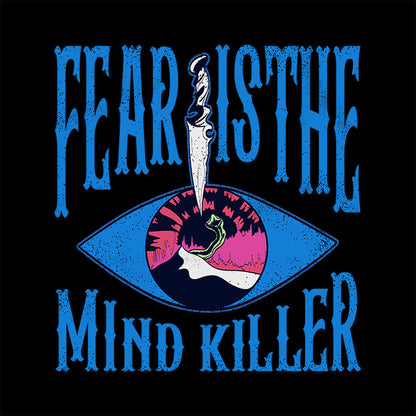 FEAR IS MIND KILLER T-shirt