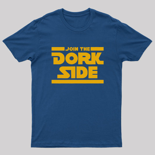 Join the Dork Side T-Shirt