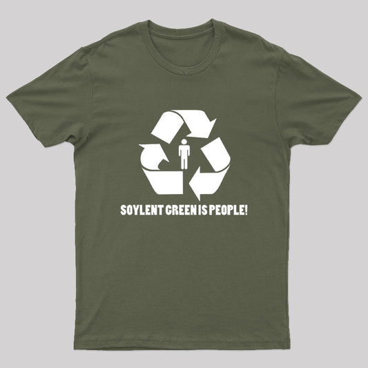 Soylent Green Is People Geek T-Shirt