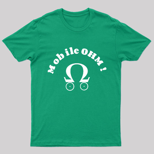 Mobile OHM! Geek T-Shirt