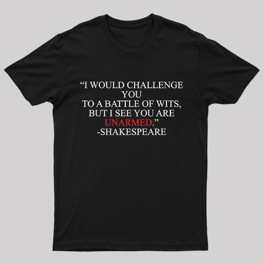 Shakespeare Battle of Wits Geek T-Shirt
