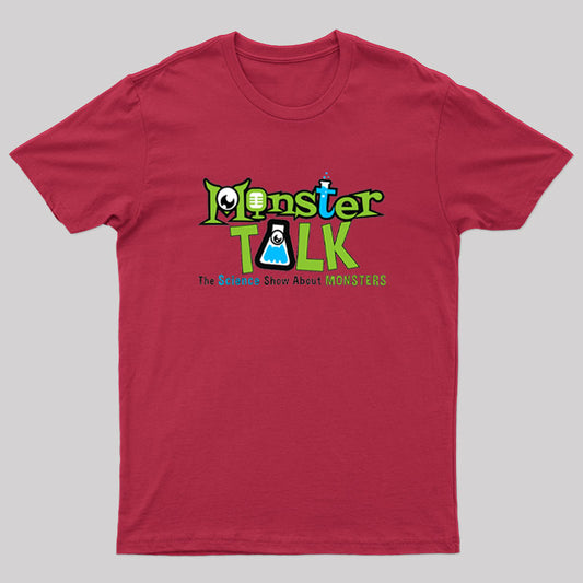 MonsterTalk-The Science Show About Monsters Nerd T-Shirt