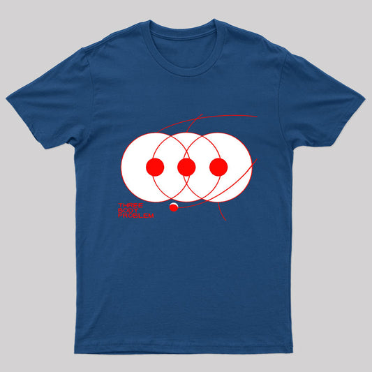 Three Body Problem Geek T-Shirt