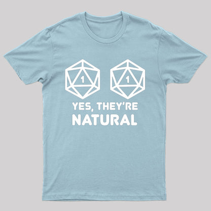 Yes They're Natural Nat1 T-Shirt