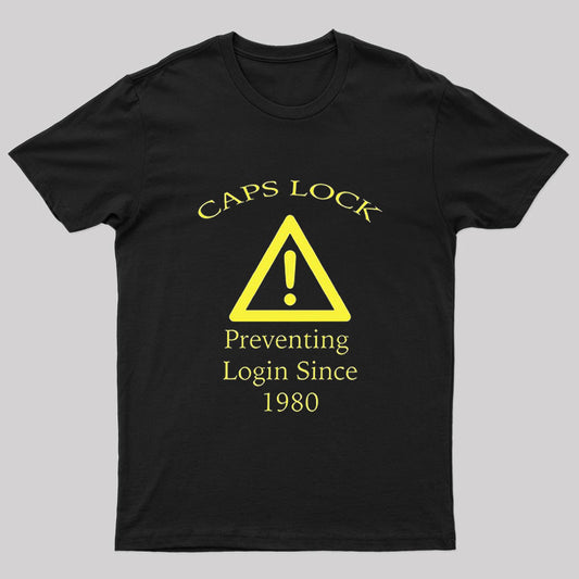 Caps Lock Geek T-Shirt