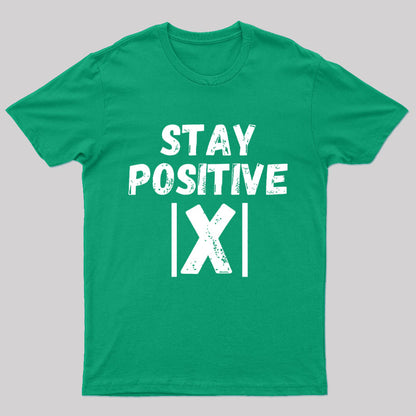 Stay Positive X Nerd T-Shirt