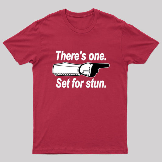 Set For Stun Geek T-Shirt