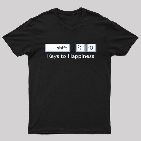 Keys to Happiness Geek T-Shirt