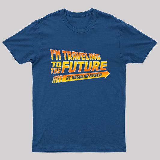 I'm a Time Traveler, Too! T-Shirt