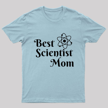 Best Scientist Mom Nerd T-Shirt