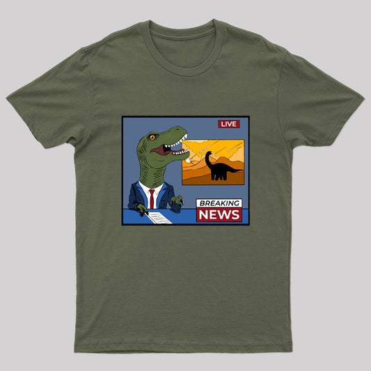 Breaking Dinosaur News Geek T-Shirt