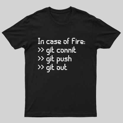 In Case of Fire Nerd T-Shirt