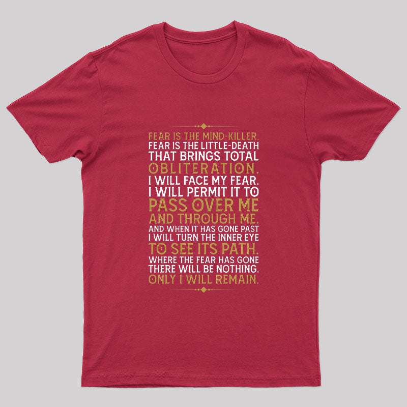 Only I Will Remain Nerd T-Shirt