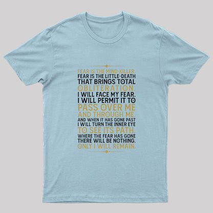 Only I Will Remain Nerd T-Shirt