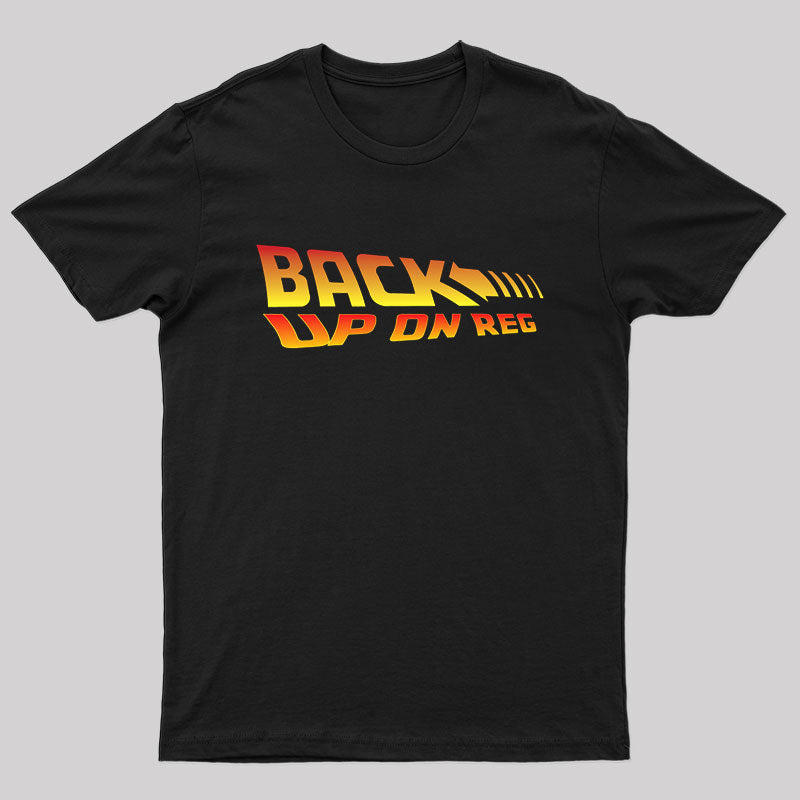 Backup on Reg T-Shirt