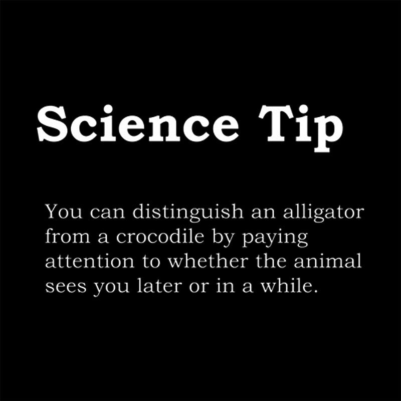 Crocodile Alligator Funny Science tip Nerd T-Shirt