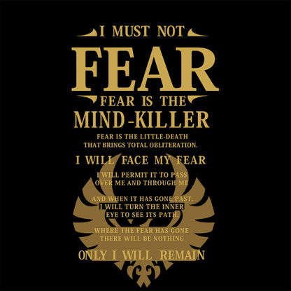 Fear Is The Mind Killer T-Shirt