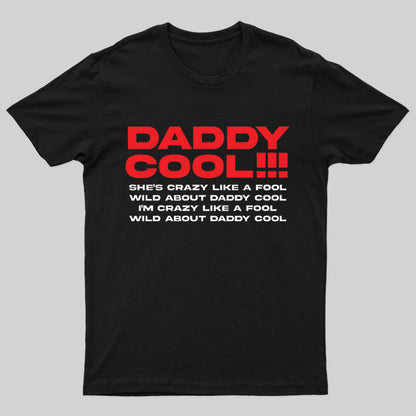 Daddy Cool Geek T-Shirt