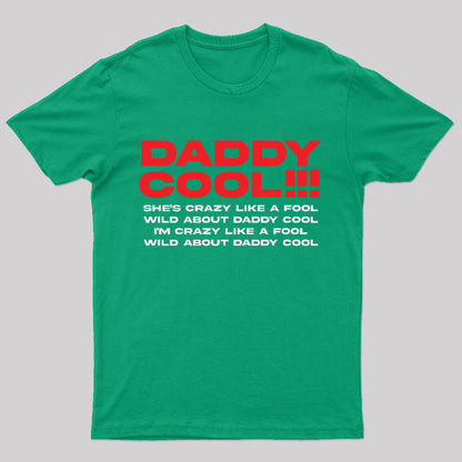 Daddy Cool Geek T-Shirt