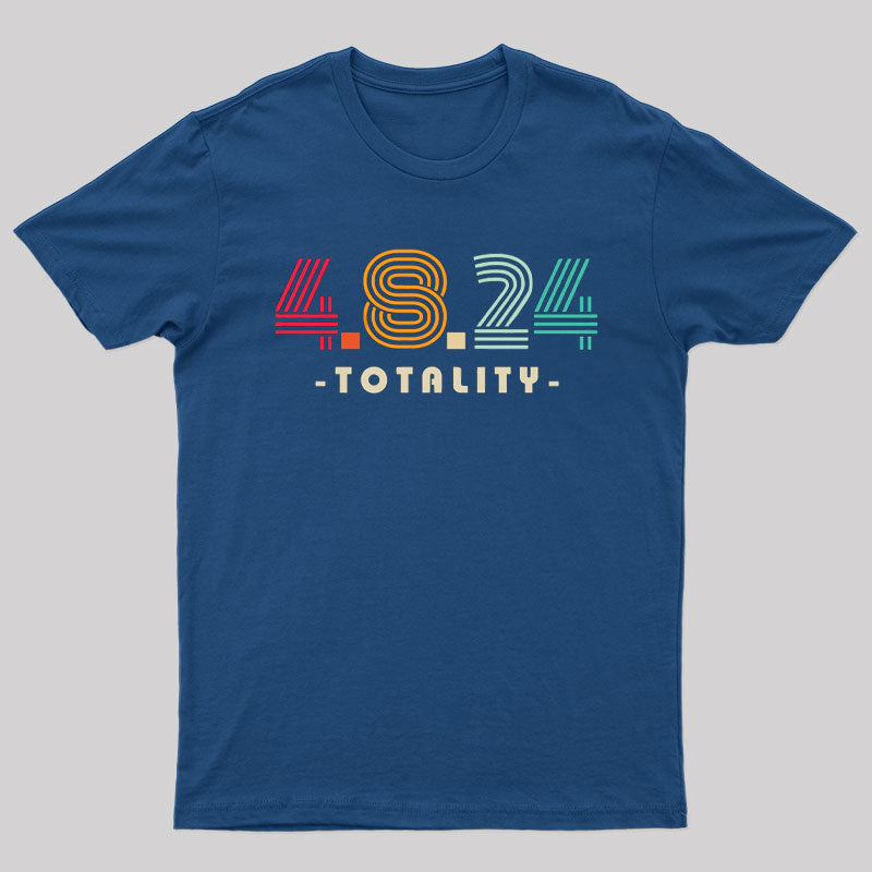 4.8.24 Totality Solar Eclipse Retro Vintage T-Shirt