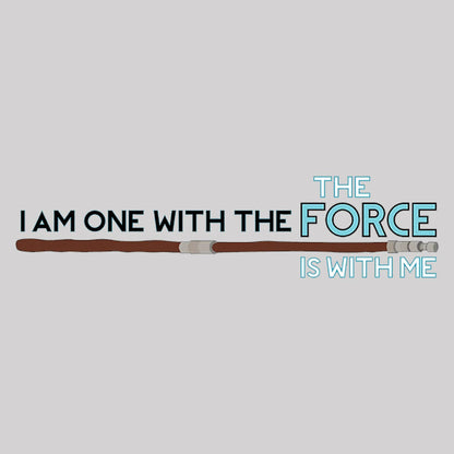 I Am One With The Force Geek T-Shirt
