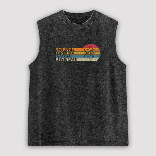Science It's Like Magic But Real Unisex Washed Tank