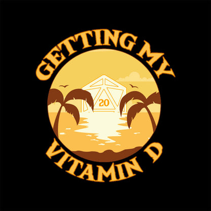 Getting My Vitamin D T-Shirt