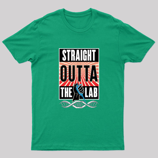Straight Outta The Lab T-Shirt