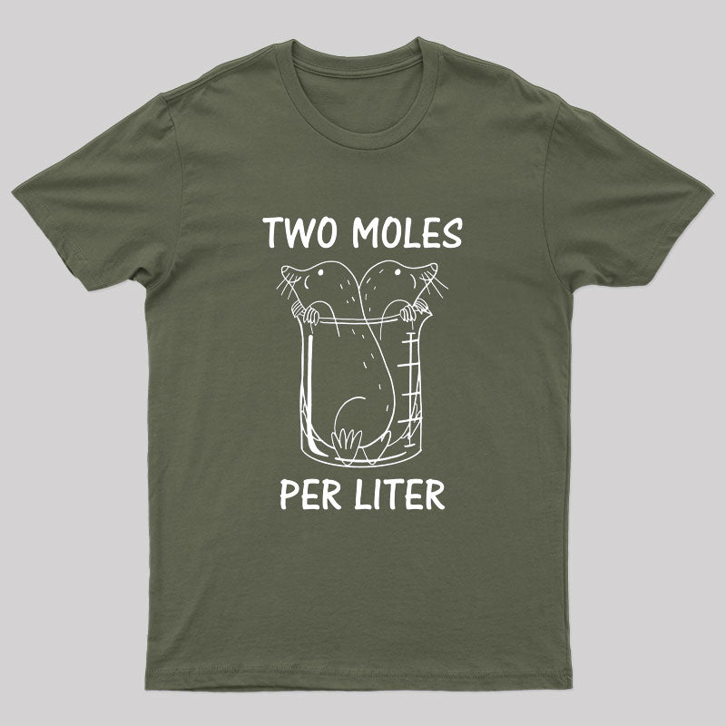 Two Moles Per Liter T-Shirt
