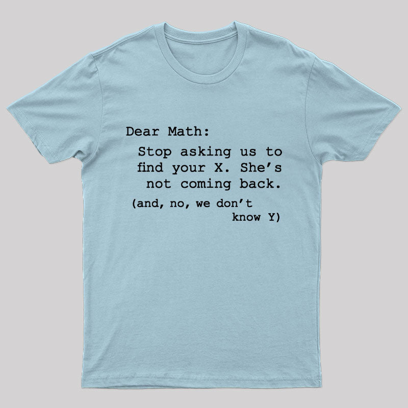 Dear Math Nerd T-Shirt
