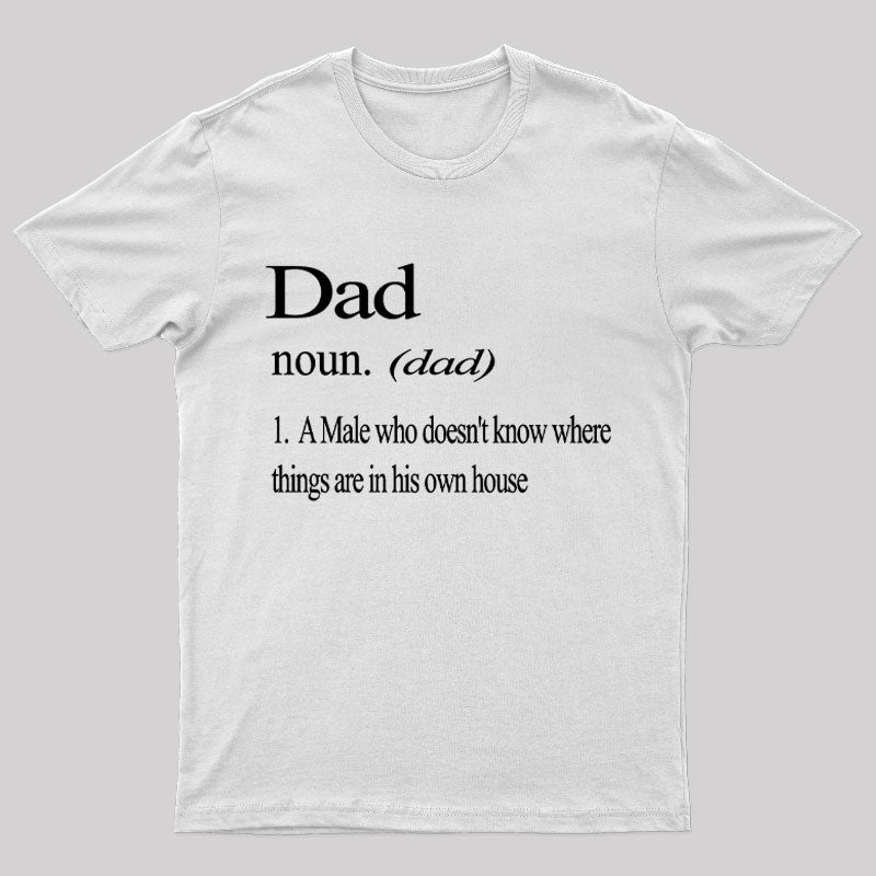 Dad Definition Geek T-Shirt