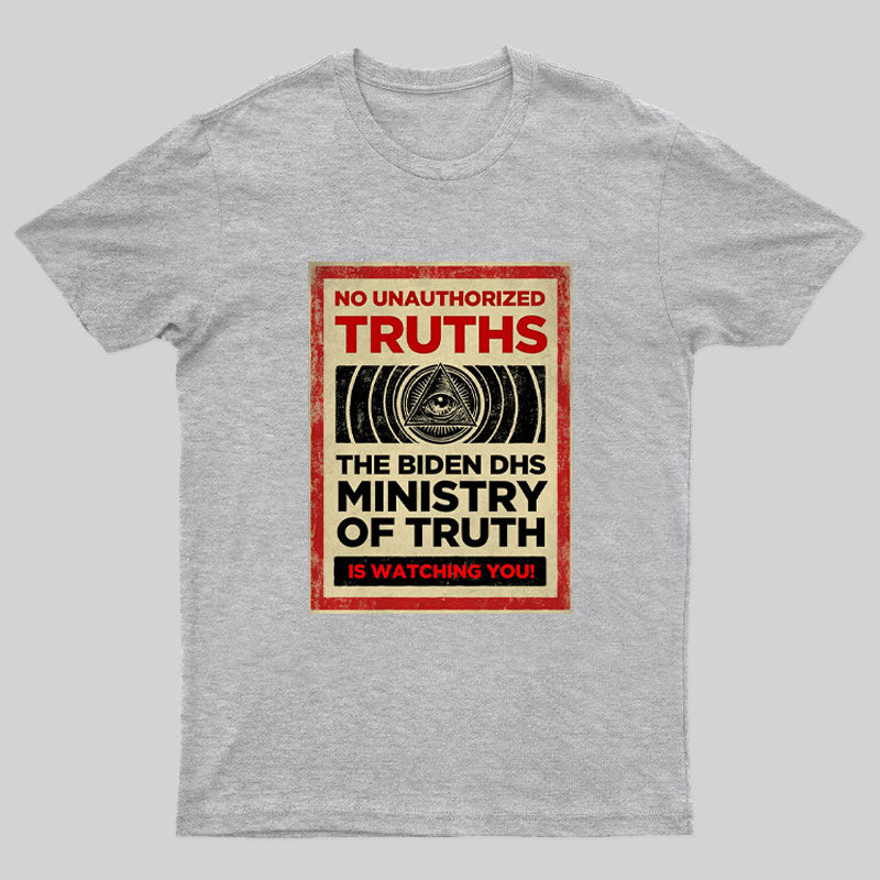 No Unauthorized Truths Nerd T-Shirt