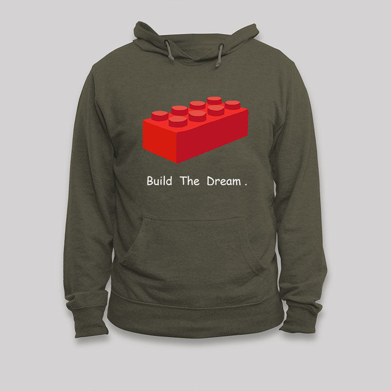 Build The Dream Hoodie
