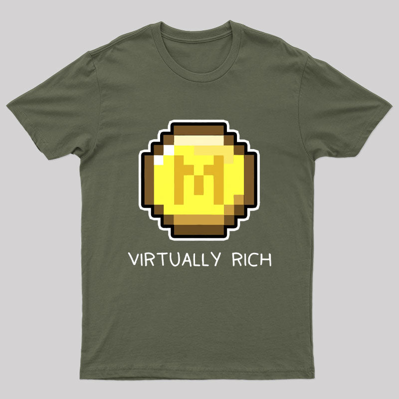 Virtually Rich T-shirt