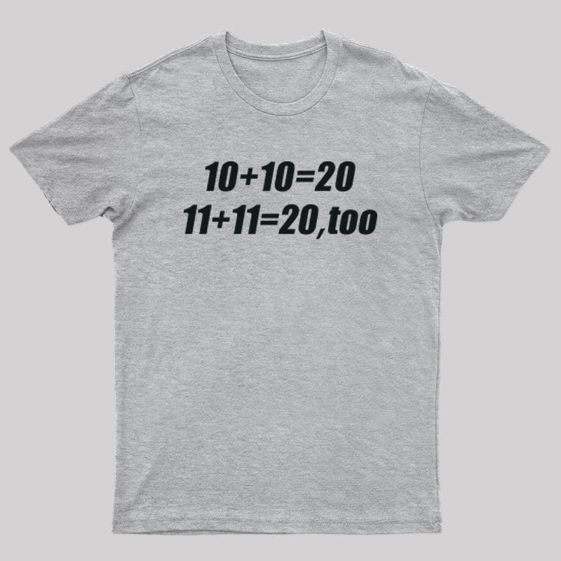 11+11=20 Math T-shirt