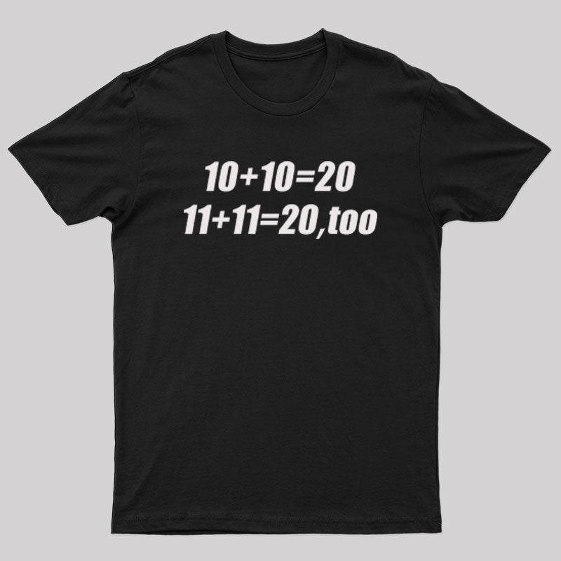 11+11=20 Math T-shirt