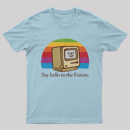 Hello Future T-Shirt