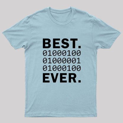 Best Dad Ever in Binary Code T-Shirt