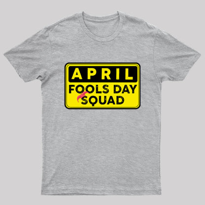 Funny April Fool's Day Squad Nerd T-Shirt