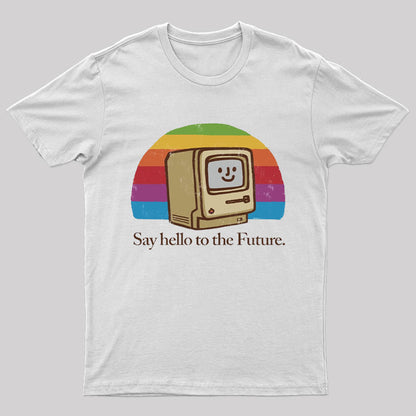 Hello Future T-Shirt
