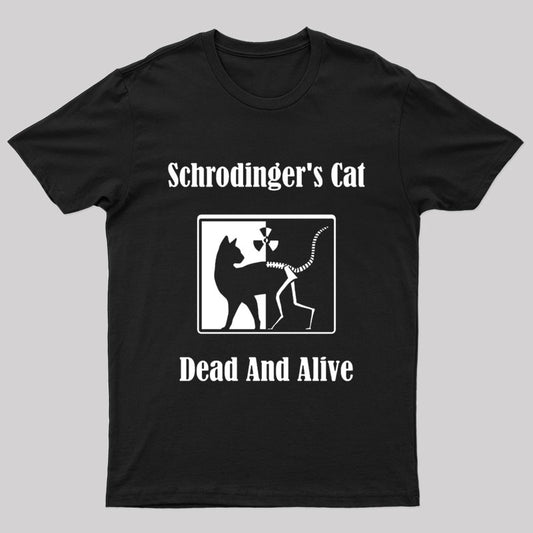 Schrodinger's Cat Dead And Alive Nerd T-Shirt
