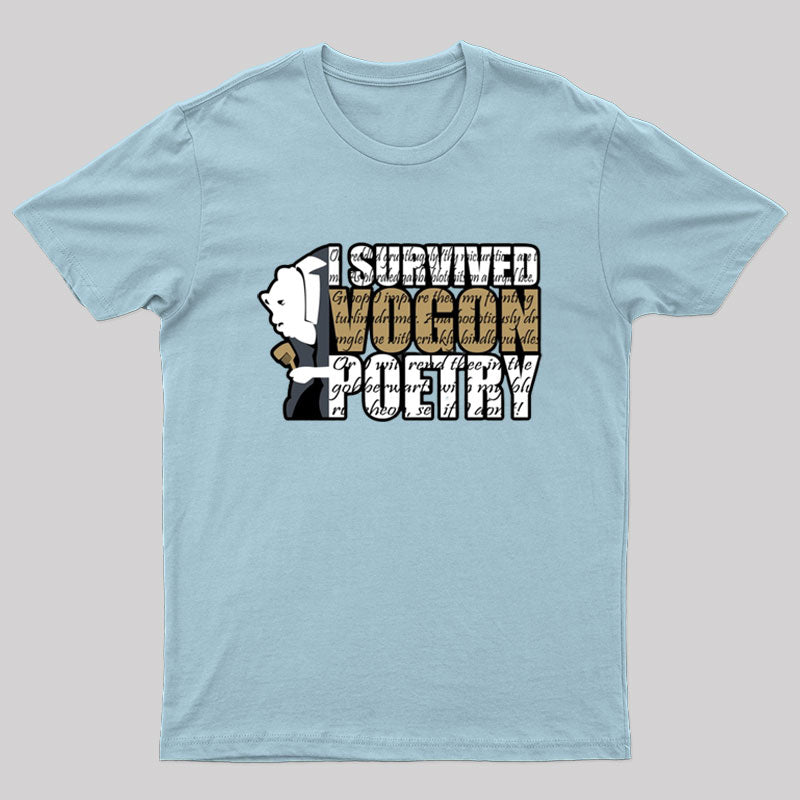 I Survived Vogon Poetry T-Shirt