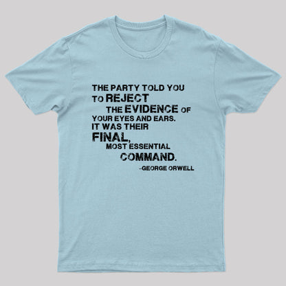 Reject the Evience Geek T-Shirt