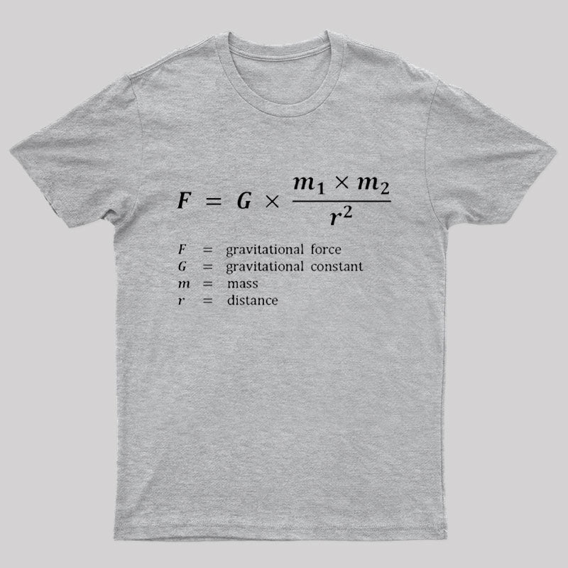 Gravitational Force Formula Nerd T-Shirt