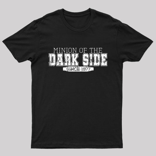Minion of the Dark Side T-Shirt