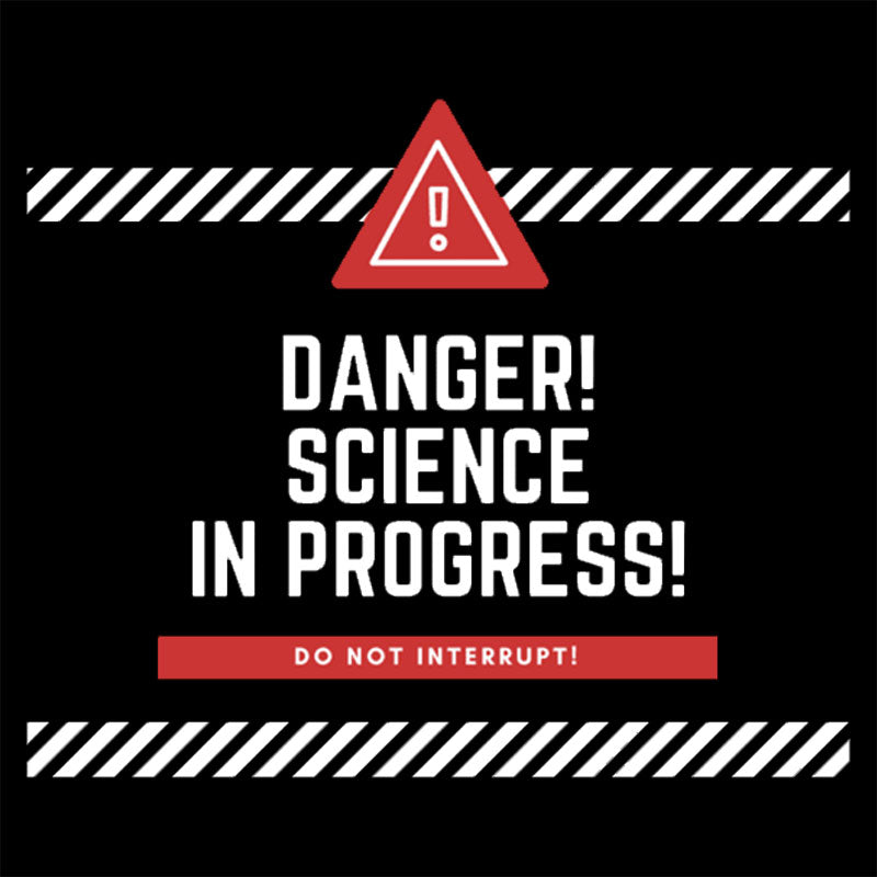 Danger! Science in Progress Geek T-Shirt
