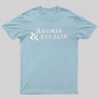 Rhymin and Stealin T-Shirt